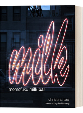 英文原版 Momofuku Milk Bar 福桃美食 美国甜品面包连锁餐厅Milk Bar的甜品食谱 詹姆斯比尔德糕点师奖得主Christina Tosi 精装