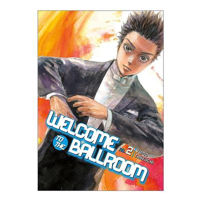 英文原版 Welcome to the Ballroom 2 舞动青春2 同名动漫漫画 竹內友 讲谈社 英文版 进口英语原版书籍