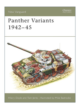 英文原版 Panther Variants 1942–45 二战德国豹式坦克及衍生型号 先锋武器系列 英文版 进口英语原版书籍