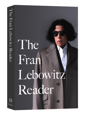 英文原版 The Fran Lebowitz Reader 弗兰勒博维茨读者 网飞纪录片假装我们在城市主演 公众演讲流行文化幽默平装书