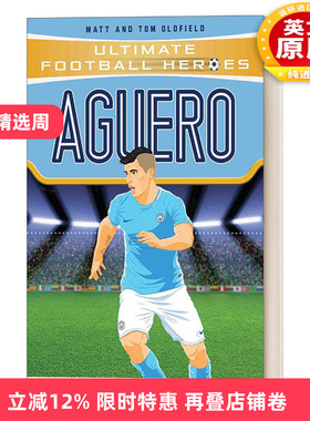 英文原版 Aguero Ultimate Football Heroes 超级足球明星人物传记 阿奎罗 章节书 青少年课外读物 英文版 进口英语原版书籍