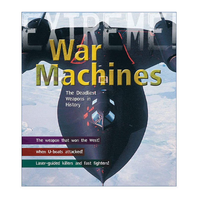 英文原版 War Machines 极限科学系列 历史上致命的战争武器 8-11岁少儿科普 精装 英文版 进口英语原版书籍