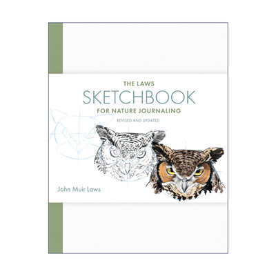 英文原版 The Laws Sketchbook for Nature Journaling 自然日志的法律素描本 速写 写生 绘画技巧指南 John Muir Laws 进口书籍