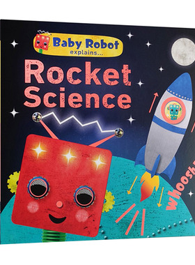 英文原版绘本 Baby Robot Explains... Rocket Science 机器人宝宝 火箭科学 DK百科全书 英文版 进口英语原版书籍