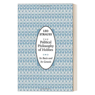 政治哲学 The Philosophy 英文版 书 英文原版 Strauss Hobbes Political 豆瓣高分推荐 基础与起源 霍布斯 进口英语原版 Leo