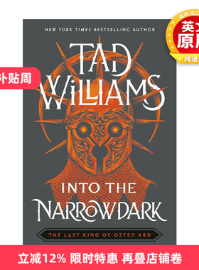 英文原版 Into the Narrowdark 最后的君王 卷三 黑暗洞穴 回忆 悲伤与荆棘作者Tad Williams 英文版 进口英语原版书籍