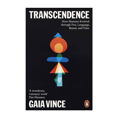 英文原版 Transcendence 人类进化史 火、语言、美与时间如何创造了我们 英文版 进口英语原版书籍