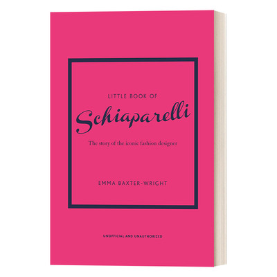英文原版 Little Book of Schiaparelli 夏帕瑞丽小书 传奇时尚设计师艾尔莎·夏帕瑞丽的故事 英文版 进口英语原版书籍