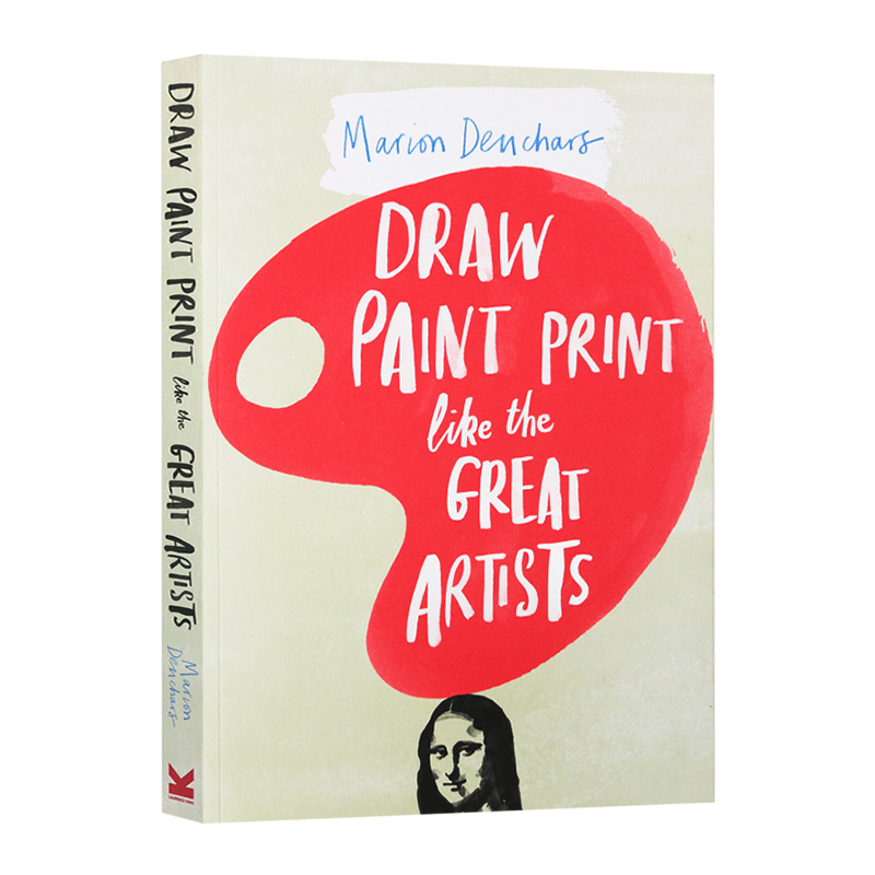 我从这本书开始学艺术 英文原版 Draw Paint Print like the Great Artists 美术素描零基础自学教材 初学者绘画技巧插画 英文版书 书籍/杂志/报纸 原版其它 原图主图