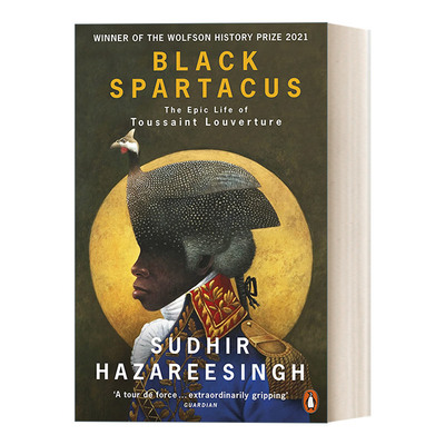 英文原版 Black Spartacus 黑斯巴达克斯 海地国父杜桑·卢维杜尔传 英文版 进口英语原版书籍