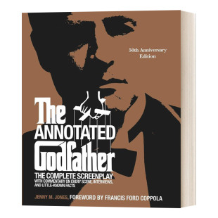 教父50周年注释版 The Anniversary 英文原版 剧本 进口英语原版 Godfather 英文版 Annotated 书籍 50th 精装 Edition
