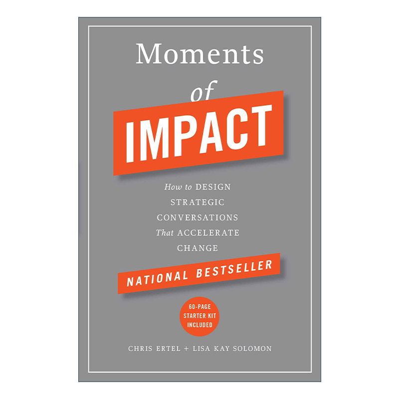 英文原版 Moments of Impact 冲击时刻 如何设计能加速变化的战略会话 精装 英文版 进口英语原版书籍