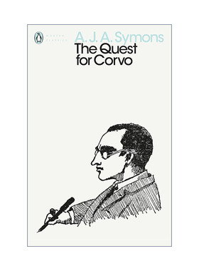 英文原版 The Quest for Corvo 追寻科尔沃 Frederick Rolfe传记 A.J.A.西蒙斯 企鹅现代经典 英文版 进口英语原版书籍