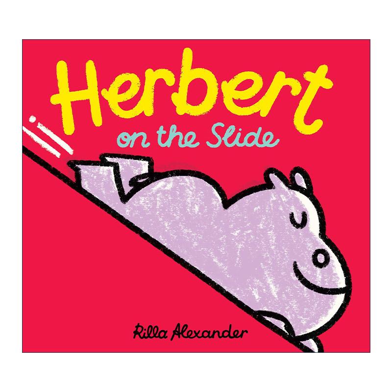 英文原版 Herbert on the Slide Hippo Park Pals 河马公园的伙伴们系列 赫伯特在滑梯上 儿童精装绘本 里拉·亚历山大 英文版