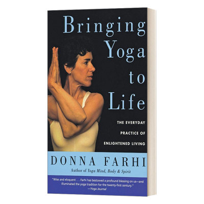 英文原版 Bringing Yoga to Life 将瑜伽带入生活 顿悟人生的日常实践 英文版 进口英语原版书籍