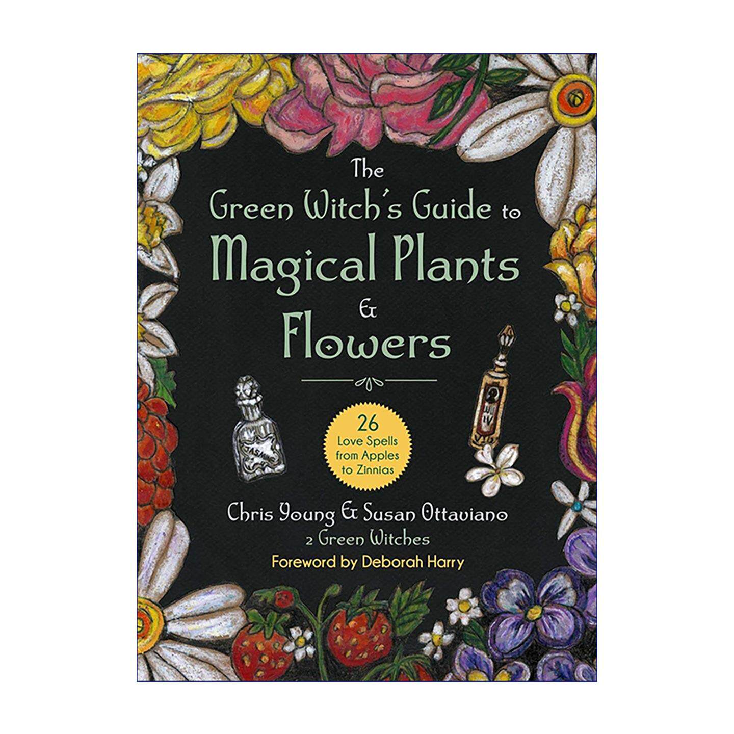 英文原版 Green Witch's Guide to Magical Plants & Flowers 绿色魔法植物与花卉指南 26个自然爱情魔法 英文版 进口英语原版书籍