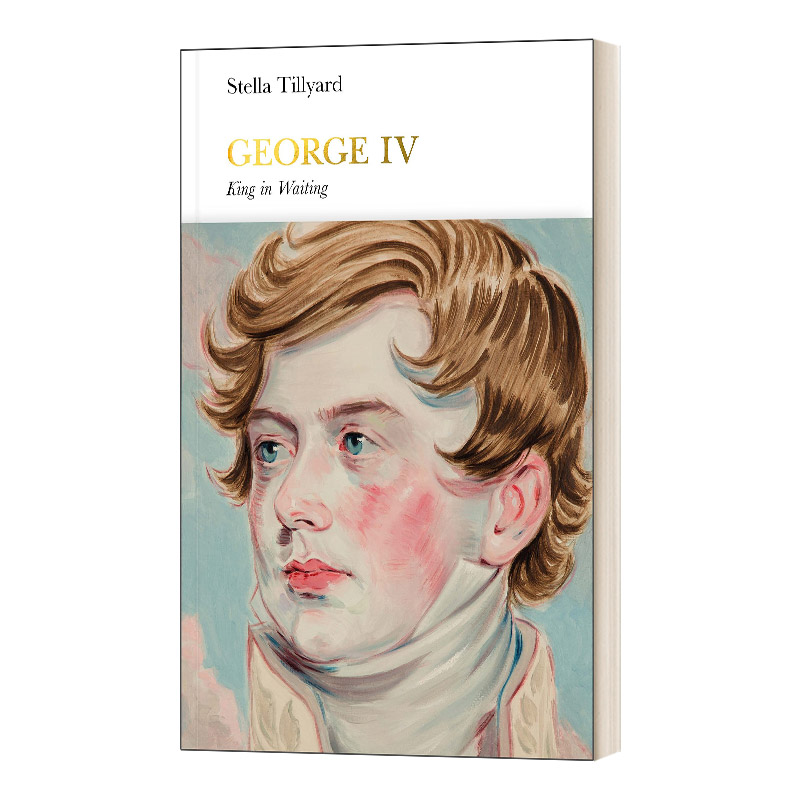 英文原版 George IV Penguin Monarchs 英国君王史 乔治四世 精装 英文版 进口英语原版书籍
