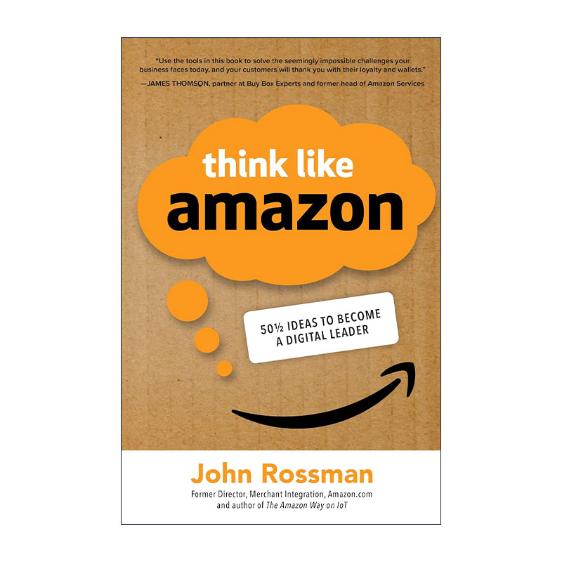 英文原版 Think Like Amazon 像亚马逊一样思考 50个半成为数字领导者的想法 精装 英文版 进口英语原版书籍