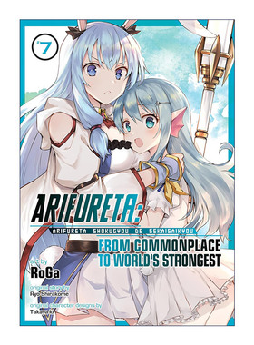 英文原版 Arifureta From Commonplace to World's Strongest Vol.7 平凡职业造就世界 卷七 同名动漫漫画进口英语原版书籍