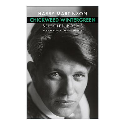 英文原版 Chickweed Wintergreen 繁缕鹿蹄草 诗歌选集 荨麻开花作者哈瑞·马丁松 英文版 进口英语原版书籍