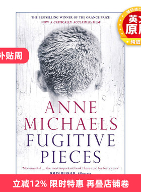 英文原版 Fugitive Pieces 漂泊手记 安妮·麦珂尔丝 柑橘文学奖 英文版 进口英语原版书籍