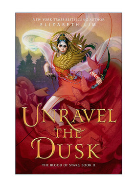 英文原版 Unravel the Dusk The Blood of Stars 02 驱散黄昏 星之血系列2 青少年奇幻小说  英文版 进口英语原版书籍