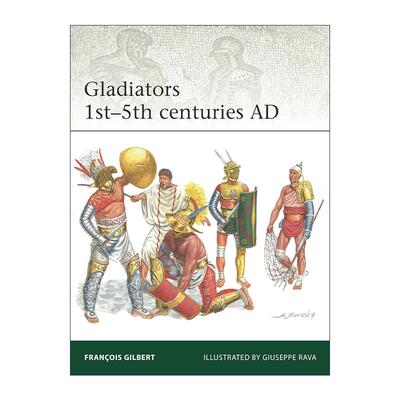 英文原版 Gladiators 1st–5th centuries AD 古罗马角斗士 军事精锐系列 英文版 进口英语原版书籍