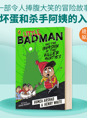 英文原版 Little Badman and the Invasion of the Killer Aunties 小坏蛋和杀手阿姨的入侵 英文版