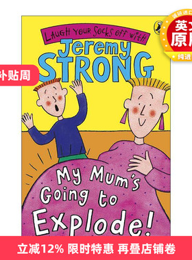 英文原版 My Mum's Going to Explode 我妈妈的大肚子 吉瑞米·斯特朗爆笑儿童小说 英文版 进口英语原版书籍