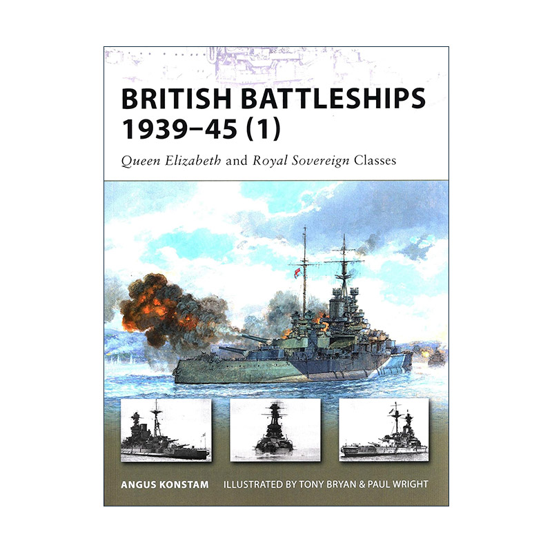 英文原版 British Battleships 1939–45 (1) 二战英国战列舰 伊丽莎白女王和君权级战列舰 先锋武器系列 英文版 进口英语原版书籍 - 实物图