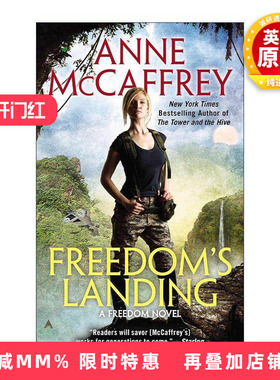 英文原版 Freedom's Landing Freedom 01 自由系列1 着陆 科幻小说 太空歌剧 雨果奖得主安妮·麦卡芙瑞 英文版 进口英语原版书籍