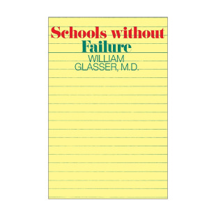 Fail 没有失败 进口英语原版 Schools 书籍 英文版 Without 威廉·格拉瑟 英文原版 学校