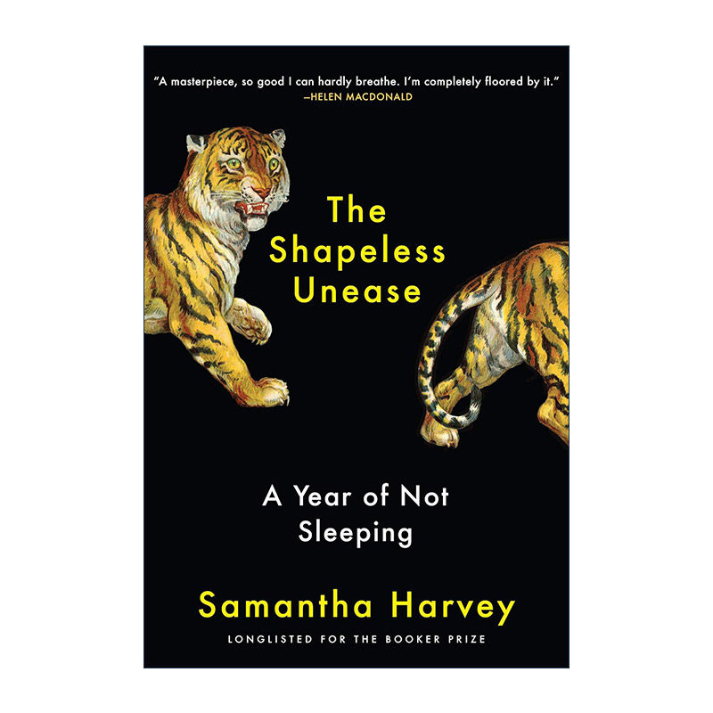 英文原版 The Shapeless Unease 我睡不着的那一年 2024布克奖得主萨曼莎·哈维 献给无眠者的治愈之书 拥抱无形的不安 传记