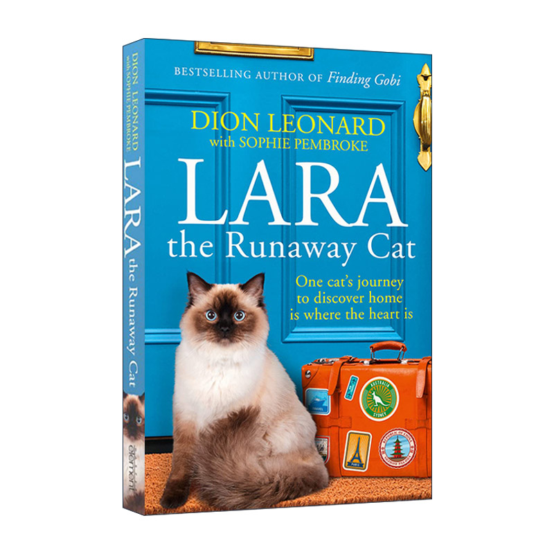 英文原版 Lara the Runaway Cat 离家出走的猫拉拉 寻找Gobi作者 马拉松运动员Dion Leonard 英文版 进口英语原版书籍