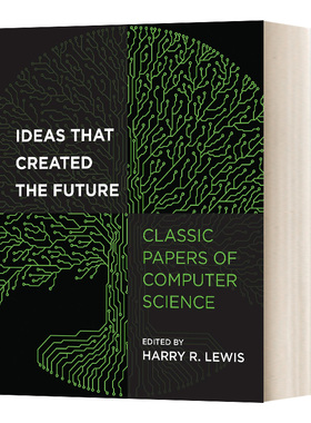 英文原版 Ideas That Created the Future Classic Papers of Computer Science 创造未来的想法 英文版 进口英语原版书籍