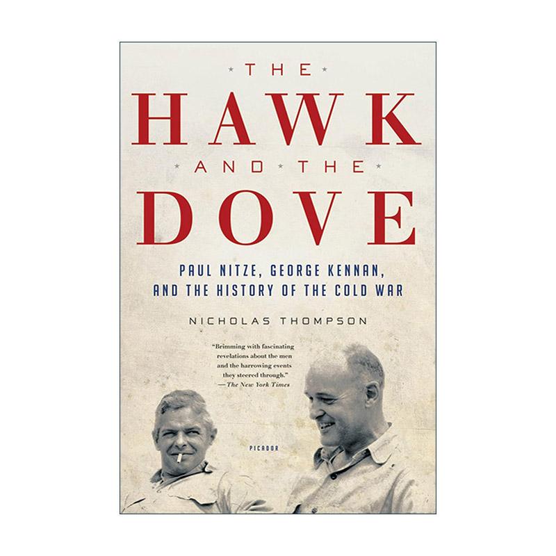 英文原版 The Hawk and the Dove 鹰与鸽 保罗·尼采 乔治·凯南与冷战史 英文版 进口英语原版书籍