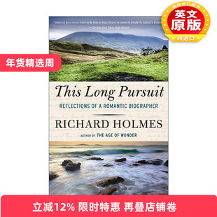 英文原版 This Long Pursuit 这漫长的追求 一个浪漫传记作家的思考 Richard Holmes 英文版 进口英语原版书籍