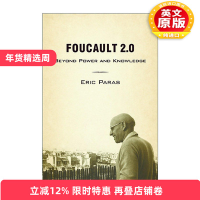 英文原版 Foucault 2.0 福柯2.0 超越权力和知识 传记 哲学 Eric Paras 精装 英文版 进口英语原版书籍