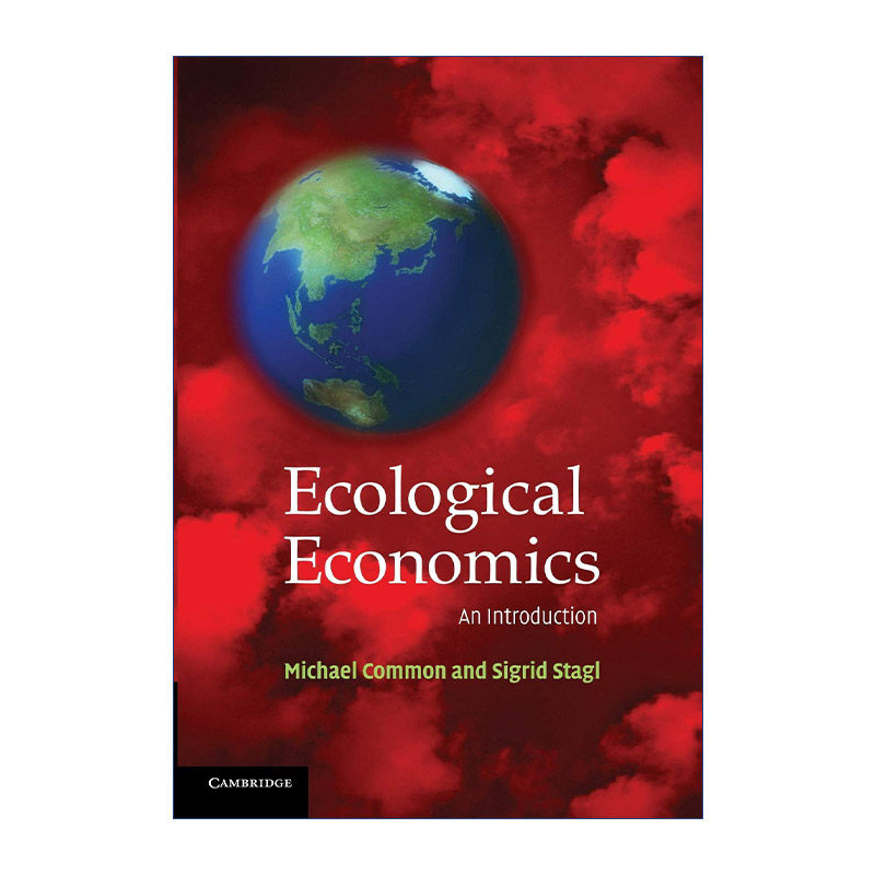 英文原版 Ecological Economics 生态经济学导论 Michael Common 英文版 进口英语原版书籍