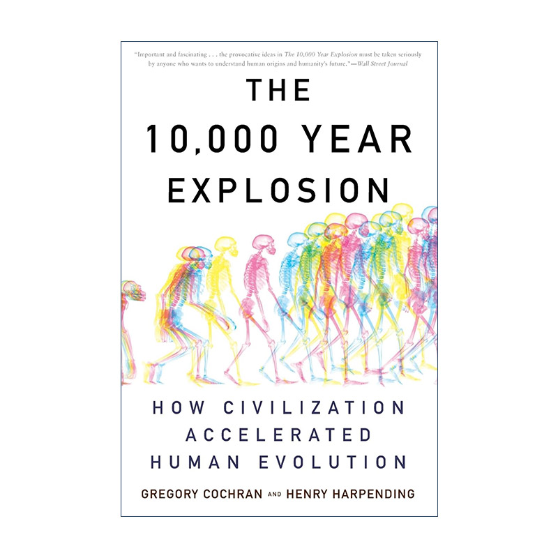 英文原版 The 10000 Year Explosion 一万年的爆发 文明如何加速人类进化 英文版 进口英语原版书籍