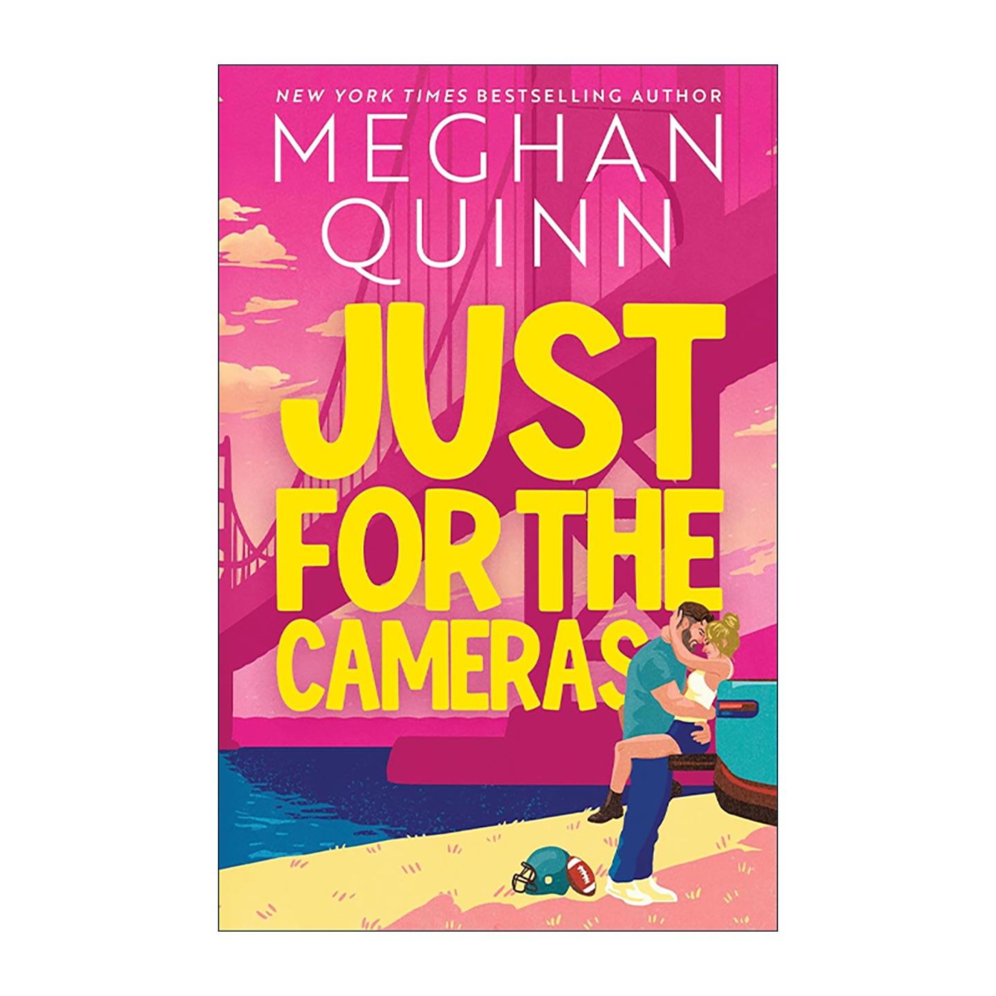 英文原版 Just for the Cameras 只为镜头 体育浪漫爱情小说 Meghan Quinn 英文版 进口英语原版书籍