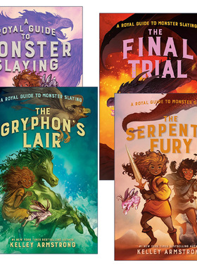 英文原版 A Royal Guide to Monster Slaying 皇家杀怪指南系列4册 纽约时报畅销书作者Kelley Armstrong 青少年冒险幻想小说 精装