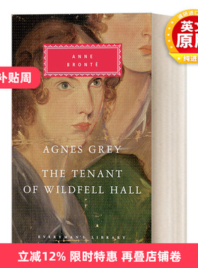 英文原版 Agnes Grey The Tenant of Wildfell Hall 阿格尼斯.格雷 荒野庄园的房客 女房客 人人图书馆精装收藏版 Anne Bronte