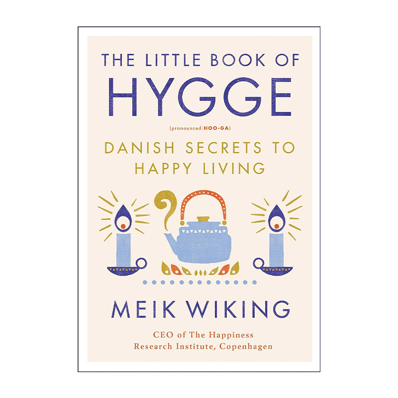 英文原版 The Little Book of Hygge 丹麦人为什么幸福 精装 英文版 进口英语原版书籍