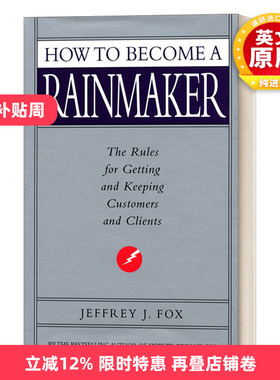 英文原版 How To Become A Rainmaker 企业造雨人 销售必胜绝招 英文版 进口英语原版书籍