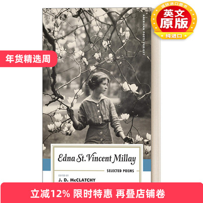 英文原版 Edna St. Vincent Millay Selected Poems 埃德娜·圣·文森特·米莱诗选 美国女诗人 精装美国文库 英文版 进口英语书籍