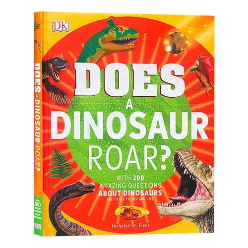 恐龙会吼叫吗 Does a Dinosaur Roar 英文原版 精装 DK 恐龙百科科普读物 儿童英语课外阅读书籍 英文版进口原版书