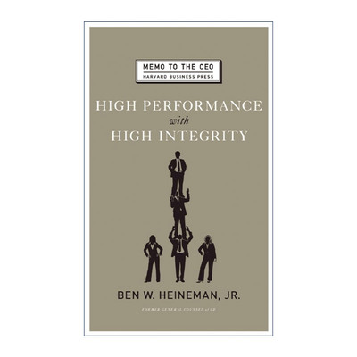 英文原版 High Performance with High Integrity Memo to the CEO 高绩效与高度诚信 企业管理指南 领导学 哈佛商业评论