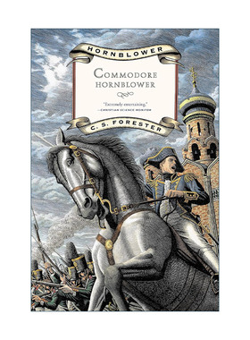 英文原版 Commodore Hornblower 舰队司令霍恩布洛尔 C.S福雷斯特 拿破仑时代的海军生活 英文版 进口英语原版书籍
