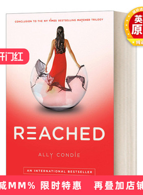 英文原版小说 Reached Matched trilogy 03 完美三部曲3 终点 纽约时报畅销青少年科幻小说 Ally Condie 英文版 进口英语原版书籍